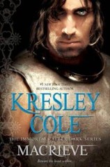 MacRieve (Immortals After Dark) – Hardcover By Cole, Kresley – GOOD