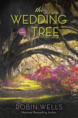 The Wedding Tree – Paperback By Wells, Robin – GOOD