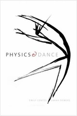 Physics and Dance Hardcover Emily, Demers, Sarah Coates