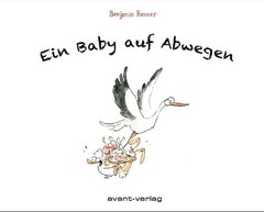 Ein Baby auf Abwegen, Benjamin Renner