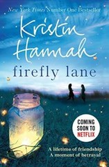 Firefly Lane – Paperback By Hannah, Kristin – GOOD