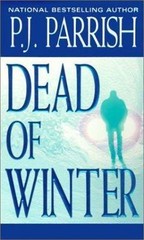 Dead of Winter – 9780786011896, P J Parrish, paperback