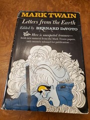Letters from the Earth : Uncensored Writings by Mark Twain (1962, Hardcover)