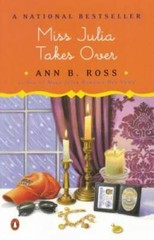 Miss Julia Takes Over – Paperback By Ross, Ann B. – GOOD