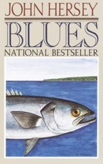 Blues – paperback, John Hersey, 9780394757025