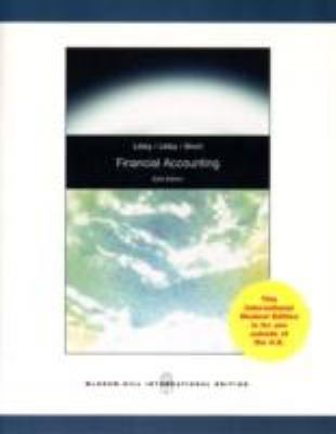 Financial Accounting by Robert Libby