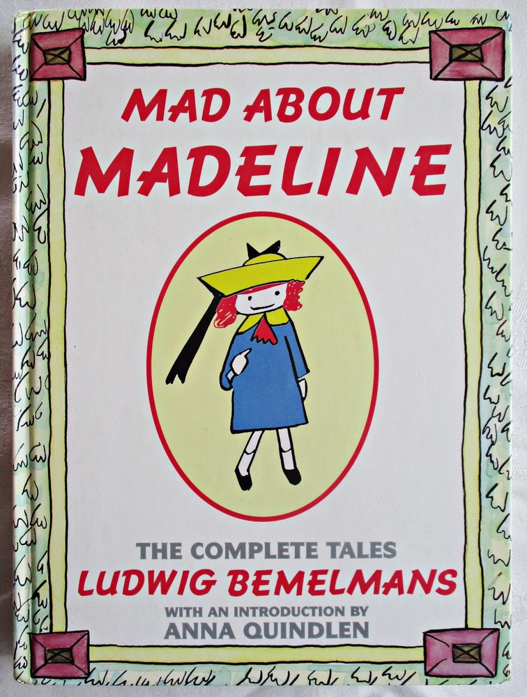 Mad About Madeline: The Complete Tales by Ludwig Bemelmans HC 1993 1st / 1st