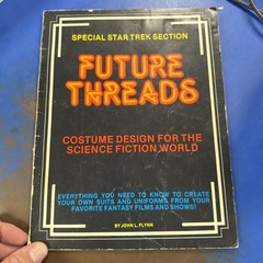 Future Threads: Costume Design for the Science Fiction World