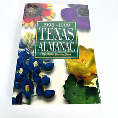 1998-1999 Texas Almanac Dallas Morning News 59th Ed Wildflowers La Belle & More