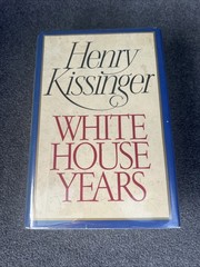 Signed 1st Ed 2nd Print | White House Years by Henry Kissinger | Hardcover