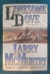 Lonesome Dove – Signed First Edition – Larry McMurtry 1985