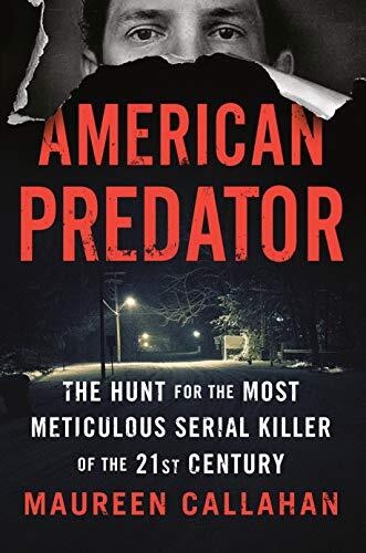 American Predator, Callahan, Maureen