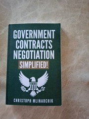 Goverment Contrats Negotiation Simplified by Christoph Mlinarchik Paperback