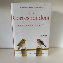 The Correspondent by Virginia Evans 2024 Novel Fiction Random House Hardcover:VG