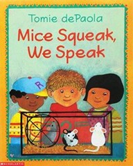 Mice Squeak, We Speak – Paperback By Shapiro, Arnold – GOOD
