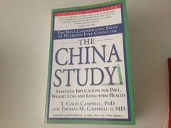 The China Study: The Most Comprehensive Study of Nutrition Ever Conducted An…