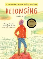 Belonging: A German Reckons with History and Home by Nora Krug (English) Paperba