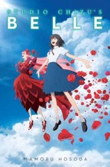 Studio Chizu’s Belle, Hardcover by Hosoda, Mamoru; Bird, Winifred (TRN), Bran…