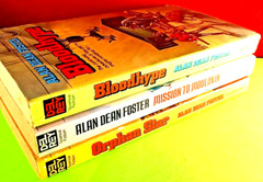 3 LOT Alan Dean Foster Sci-fi Novels: Bloodhype/Mission to Moulokin/Orphan Star