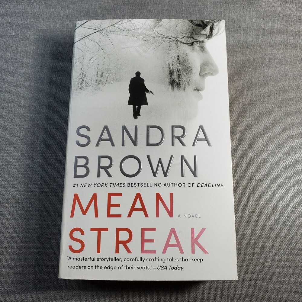 Mean Streak Sandra Brown 2014 Suspense Thriller Grand Central Publishing