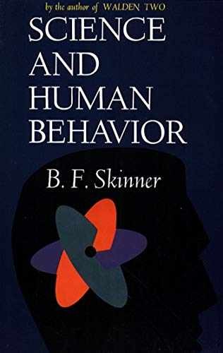 Science And Human Behavior – Paperback, by Skinner B.F – Very Good