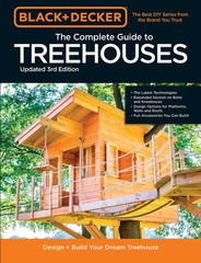 Black & Decker The Complete Photo Guide to Treehouses 3rd Edition: Design an…
