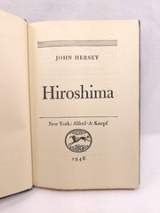Hiroshima John Hersey 1946 Hardcover