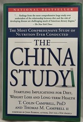 The China Study T. Colin Campbell Thomas M. Campbell II