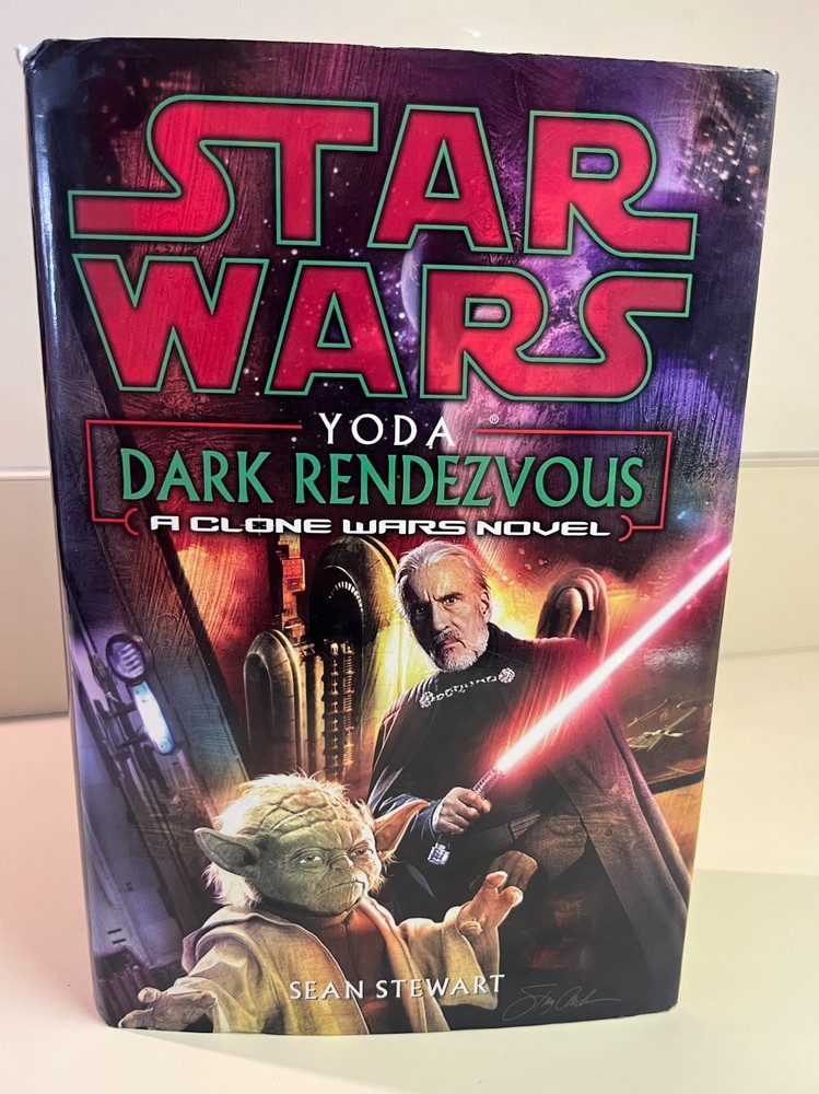 Star Wars: Yoda Dark Rendezvous A Clone Wars Novel, Sean Stewart, Hardcover, DJ