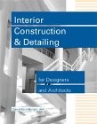 Interior Construction & Detailing for Designers and Architects – David Kent …