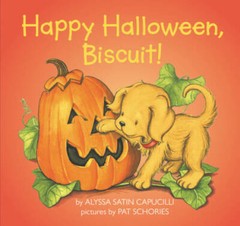 Happy Halloween, Biscuit! – Paperback By Capucilli, Alyssa Satin – VERY GOOD