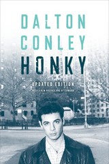 Honky, Paperback by Conley, Dalton, Brand New, Free shipping in the US