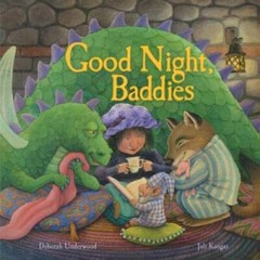 Good Night, Baddies – Hardcover By Underwood, Deborah – GOOD