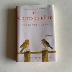 The Correspondent by Virginia Evans Hardcover Literary Fiction Novel