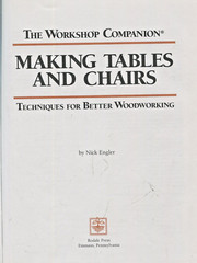 Making Table And Chairs Techniques For Better Woodworking Nick Engler Book HC