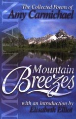 Mountain Breezes – Paperback By Carmichael, Amy – GOOD