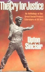 The Cry for Justice: An – Paperback, by Sinclair Upton; Sagarin – Very Good j