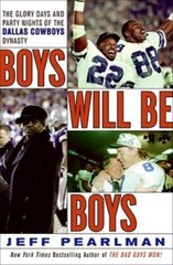 Boys Will Be Boys: The Glory Days and Party Nights of the Dallas Cow – VERY GOOD