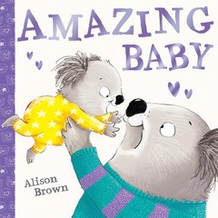 Farshore Amazing Baby. By Alison Brown