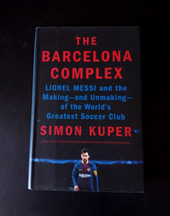 Simon Kuper – The Barcelona Complex – Penguin Press First Printing 2021