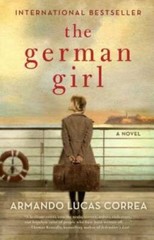 The German Girl: A Novel – Paperback By Correa, Armando Lucas – VERY GOOD