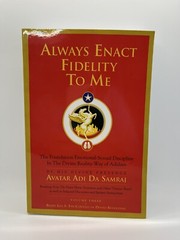 Always Enact Fidelity to Me : The Foundation Emotional-Sexual Discipline in the