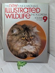 The New Funk and Wagnalls Illustrated Wildlife Encyclopedia Volume 9