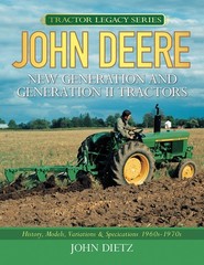 John Deere New Generation and Generation II Tractors: History, Models, Varia…