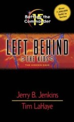 Battling the Commander (Left Behind: The Kids) By Jerry B. Jenkins – VERY GOOD