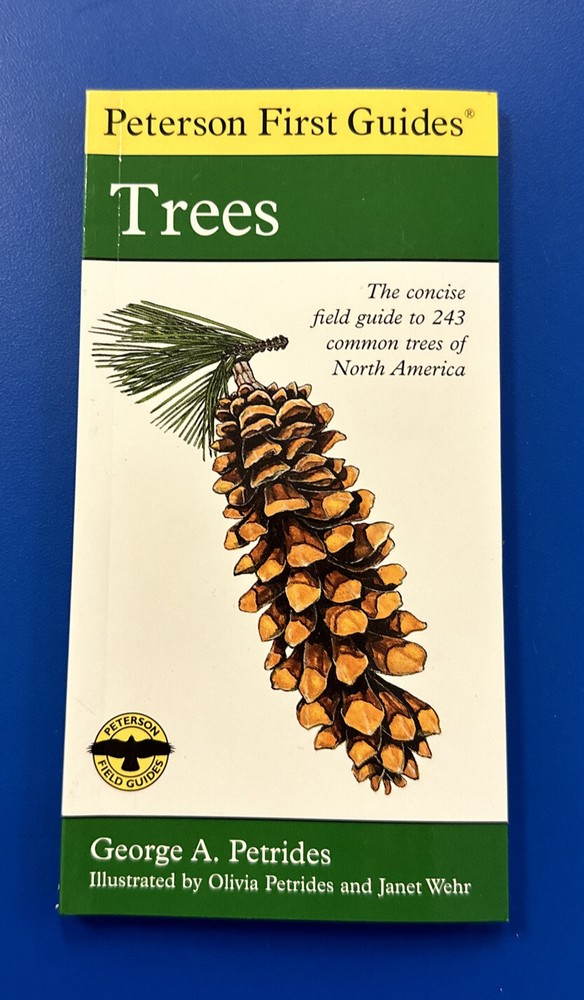 Peterson Field Guides: A Field Guide of North Am Trees by George A. Petrides