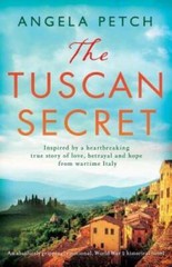 The Tuscan Secret: An absolutely gripping, emotional, World War 2 hi – VERY GOOD