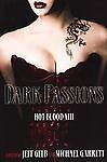 Dark Passions by Gelb, Jeff