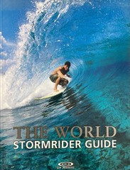 World Stormrider Guide by Bruce Sutherland (2001, Trade Paperback)
