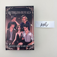 Amanda Richardson Ruthless Royals All of the Above Signed Special Edition